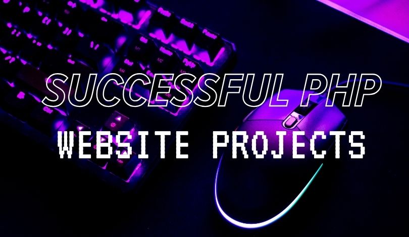 Case Studies Successful PHP Website Projects